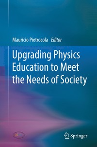 bokomslag Upgrading Physics Education to Meet the Needs of Society