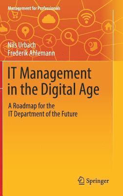 IT Management in the Digital Age 1