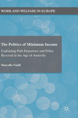 The Politics of Minimum Income 1