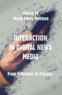 bokomslag Interaction in Digital News Media