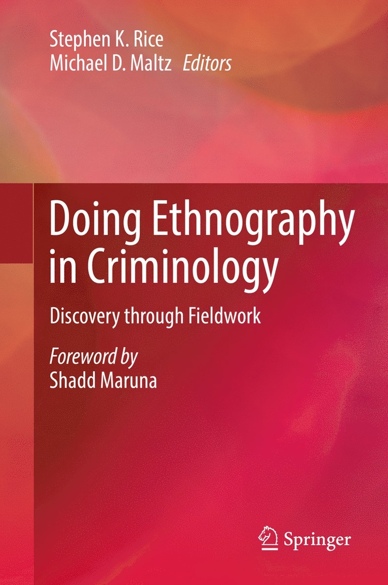 Doing Ethnography in Criminology