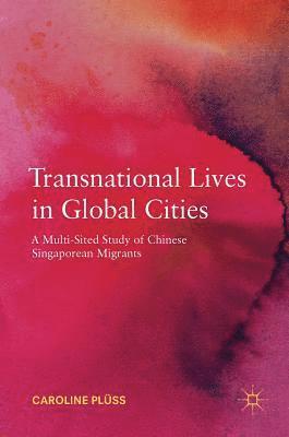 bokomslag Transnational Lives in Global Cities