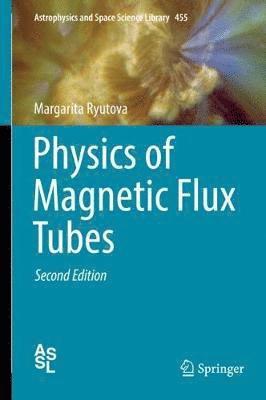 Physics of Magnetic Flux Tubes 1