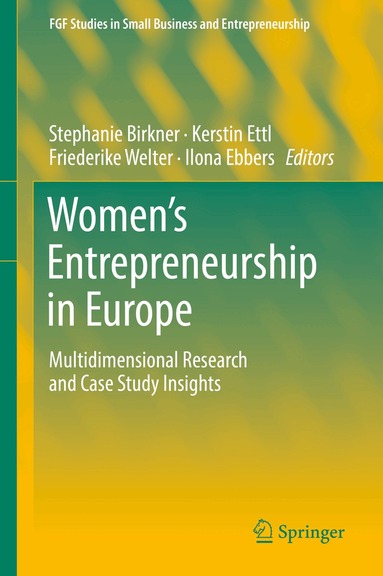 Stephanie Birkner, Kerstin Ettl, Friederike Welter, Ilona Ebbers - Women's Entrepreneurship in Europe, Inbunden