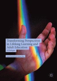bokomslag Transforming Perspectives in Lifelong Learning and Adult Education