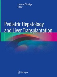 bokomslag Pediatric Hepatology and Liver Transplantation