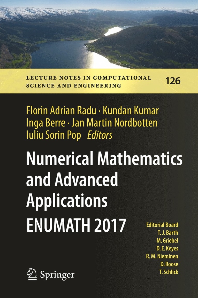 Florin Adrian Radu, Kundan Kumar, Inga Berre, Jan Martin Nordbotten, Iuliu Sorin Pop - Numerical Mathematics and Advanced Applications ENUMATH 2017, Inbunden