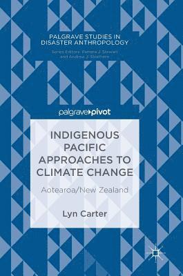 Indigenous Pacific Approaches to Climate Change 1