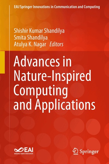 Shishir Kumar Shandilya, Smita Shandilya, Atulya K. Nagar - Advances in Nature-Inspired Computing and Applications, Inbunden