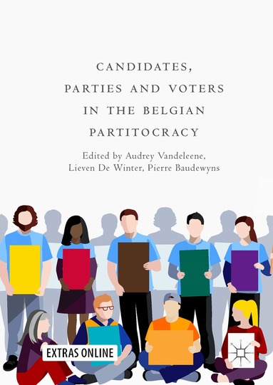 Audrey Vandeleene, Lieven De Winter, Pierre Baudewyns - Candidates, Parties and Voters in the Belgian Partitocracy, Inbunden