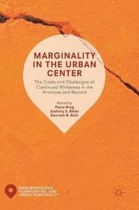 bokomslag Marginality in the Urban Center