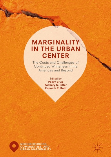 bokomslag Marginality in the Urban Center