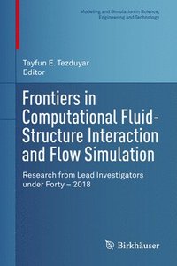 bokomslag Frontiers in Computational Fluid-Structure Interaction and Flow Simulation