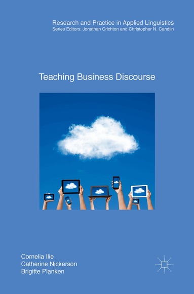 Cornelia Ilie, Catherine Nickerson, Brigitte Planken - Teaching Business Discourse, Häftad