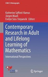 bokomslag Contemporary Research in Adult and Lifelong Learning of Mathematics