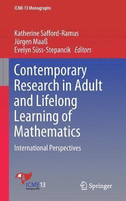 bokomslag Contemporary Research in Adult and Lifelong Learning of Mathematics