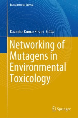 bokomslag Networking of Mutagens in Environmental Toxicology