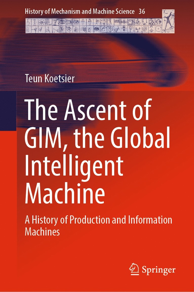 Ascent of GIM, the Global Intelligent Machine