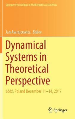 bokomslag Dynamical Systems in Theoretical Perspective