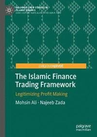 bokomslag The Islamic Finance Trading Framework