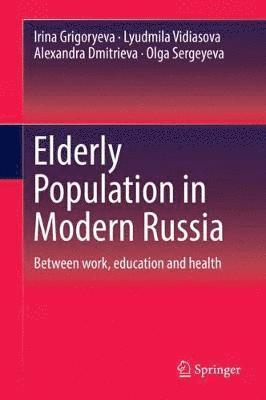 bokomslag Elderly Population in Modern Russia