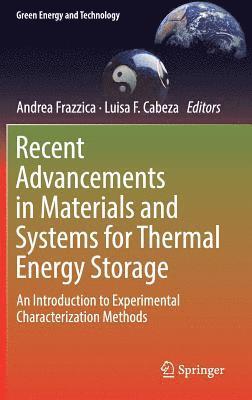 bokomslag Recent Advancements in Materials and Systems for Thermal Energy Storage