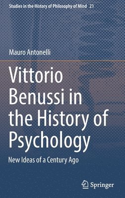 Vittorio Benussi in the History of Psychology 1