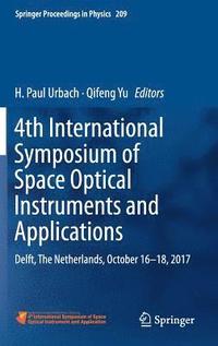 bokomslag 4th International Symposium of Space Optical Instruments and Applications