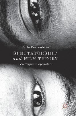 Spectatorship and Film Theory 1