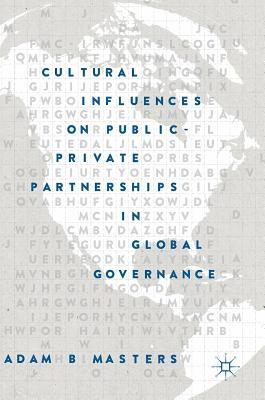 Cultural Influences on Public-Private Partnerships in Global Governance