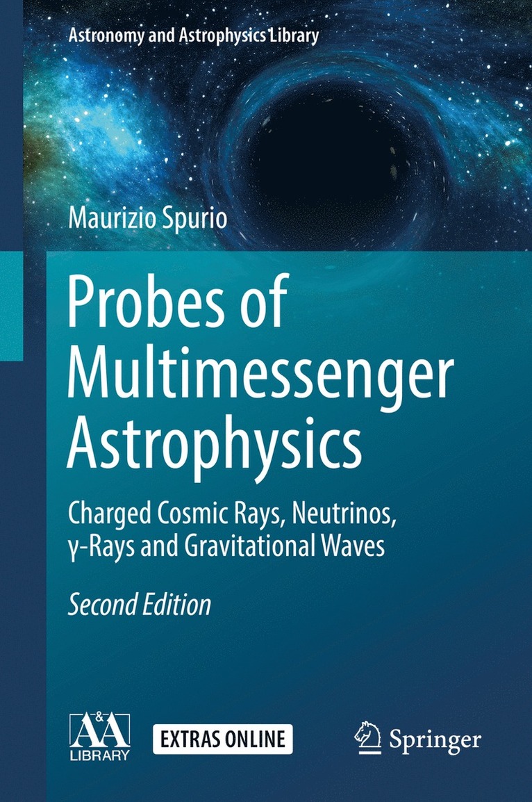 Maurizio Spurio - Probes of Multimessenger Astrophysics, Inbunden