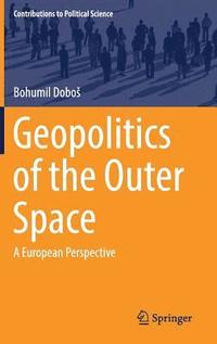 bokomslag Geopolitics of the Outer Space