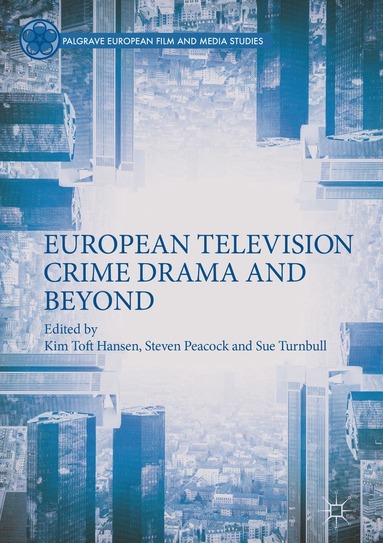 bokomslag European Television Crime Drama and Beyond