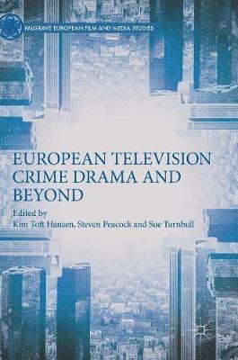 European Television Crime Drama and Beyond 1