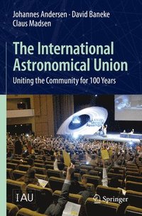 bokomslag The International Astronomical Union