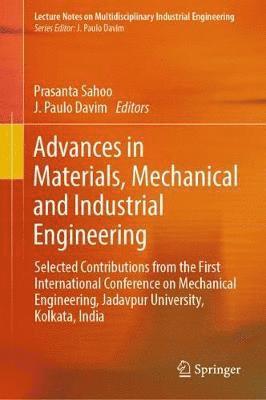 Advances in Materials, Mechanical and Industrial Engineering 1