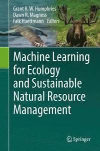 bokomslag Machine Learning for Ecology and Sustainable Natural Resource Management