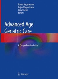 bokomslag Advanced Age Geriatric Care