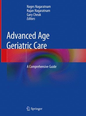 bokomslag Advanced Age Geriatric Care