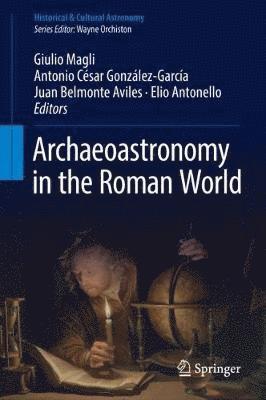 bokomslag Archaeoastronomy in the Roman World