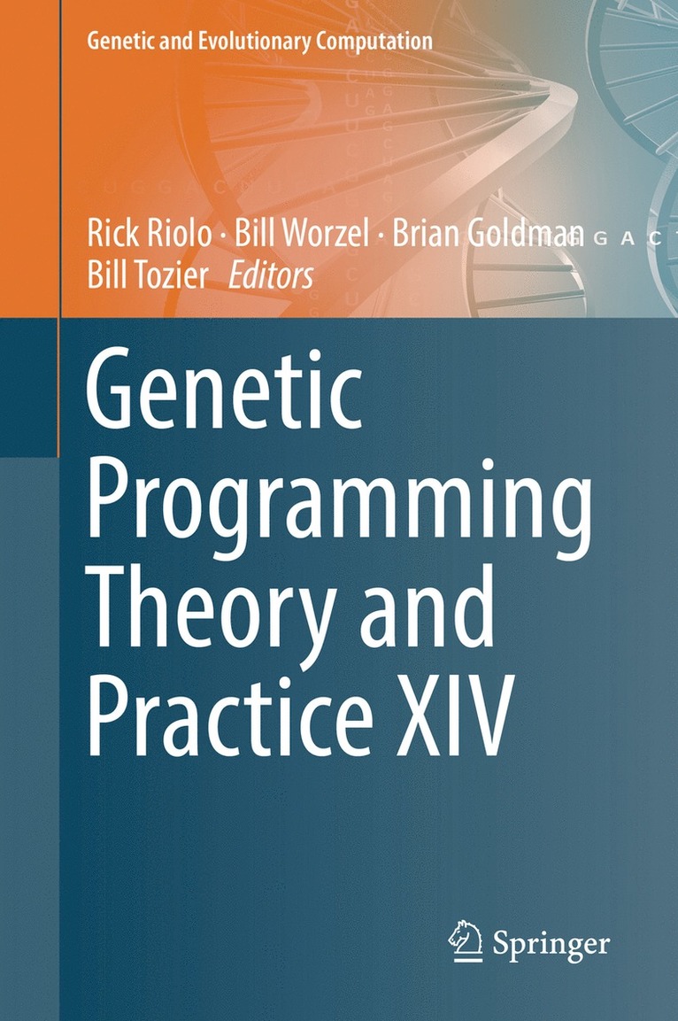 Rick Riolo, Bill Worzel, Brian Goldman, Bill Tozier - Genetic Programming Theory and Practice XIV, Inbunden