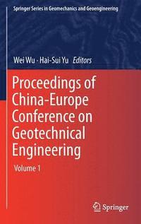 bokomslag Proceedings of China-Europe Conference on Geotechnical Engineering