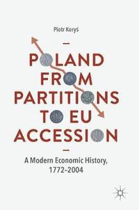 bokomslag Poland From Partitions to EU Accession