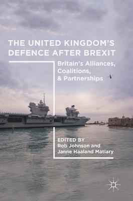 The United Kingdoms Defence After Brexit 1