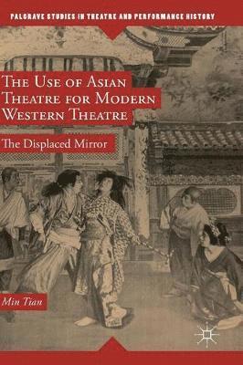 The Use of Asian Theatre for Modern Western Theatre 1