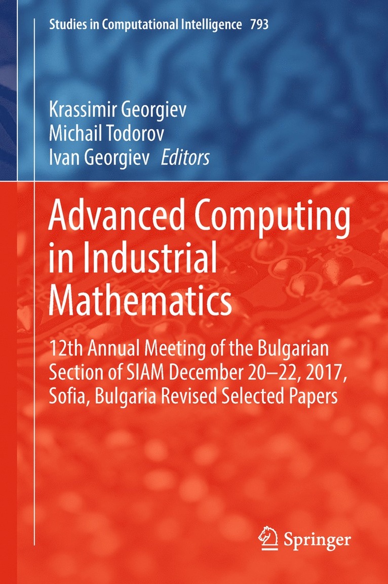 Advanced Computing in Industrial Mathematics 1