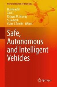 bokomslag Safe, Autonomous and Intelligent Vehicles