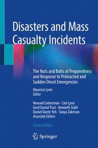 bokomslag Disasters and Mass Casualty Incidents