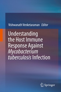 bokomslag Understanding the Host Immune Response Against Mycobacterium tuberculosis Infection