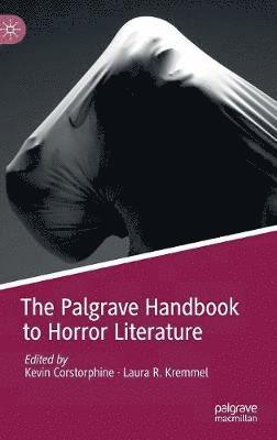 Palgrave Handbook to Horror Literature